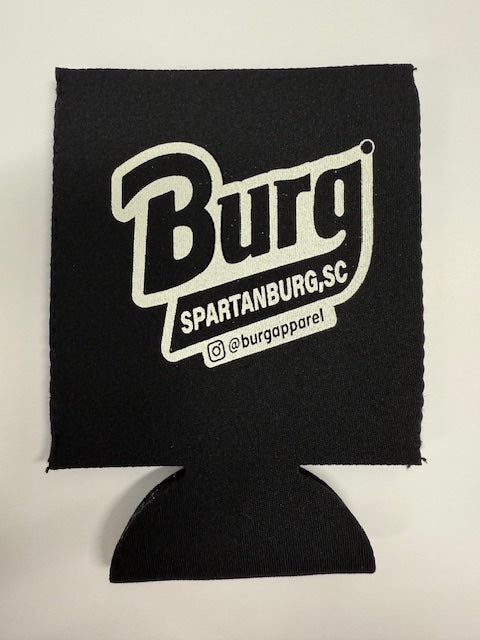 Livin' My BURG Life Koozie